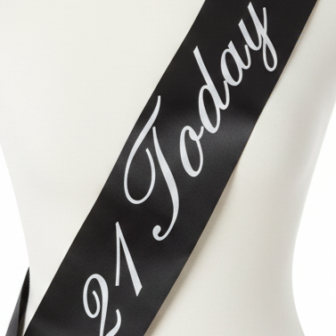 21st Birthday Sash 21 Today! Girls Night Party Costume Celebration Bday - Black