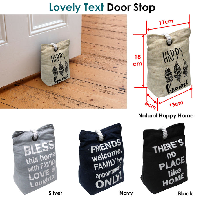 Door Stop Bag Black Text Quotes Print 18 x 11 x 8 cm Approx 0.98kg